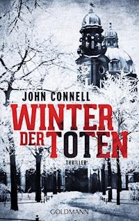 Winter der Toten - John Connell - E-Book