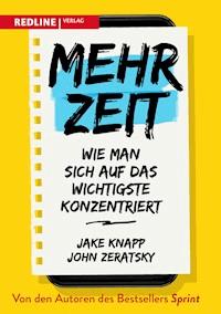 Mehr Zeit - Jake Knapp - E-Book + Hörbuch