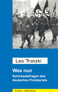 Was nun? - Leo Trotzki - E-Book