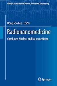 Radionanomedicine -  - E-Book