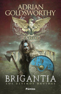 Brigantia - Adrian Goldsworthy - E-Book