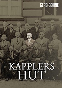 Kapplers Hut - Gerd Bohne - E-Book