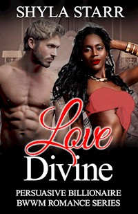 Love Divine - Shyla Starr - E-Book