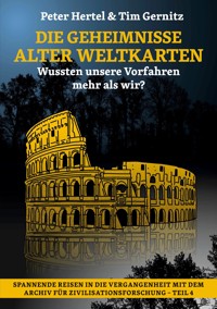 Die Geheimnisse alter Weltkarten - Peter Hertel - E-Book