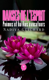 Danses de l’esprit - Nadiya Guichard - E-Book