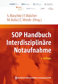 SOP Handbuch Interdisziplinäre Notaufnahme - Sabine Blaschke - E-Book