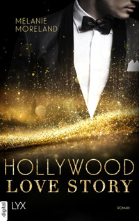 Hollywood Love Story - Melanie Moreland - E-Book