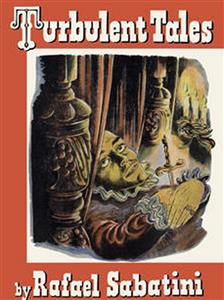 Turbulent Tales - Sabatini Rafael - E-Book