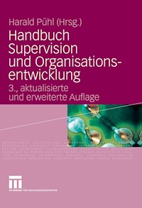 Handbuch Supervision und Organisationsentwicklung -  - E-Book