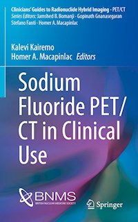 Sodium Fluoride PET/CT in Clinical Use - - E-Book