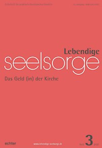 Lebendige Seelsorge 3/2021 - Verlag Echter - E-Book