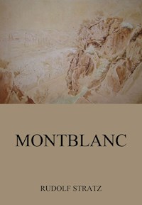 Montblanc - Rudolf Stratz - E-Book
