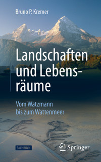 Landschaften und Lebensräume - Bruno P. Kremer - E-Book