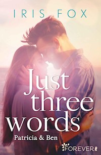 Just three words - Iris Fox - E-Book