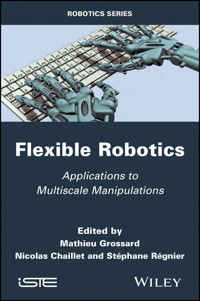 Flexible Robotics -  - E-Book