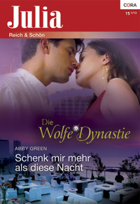 Schenk mir mehr als diese Nacht - Abby Green - E-Book