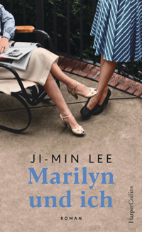Marilyn und ich - Ji-min Lee - E-Book