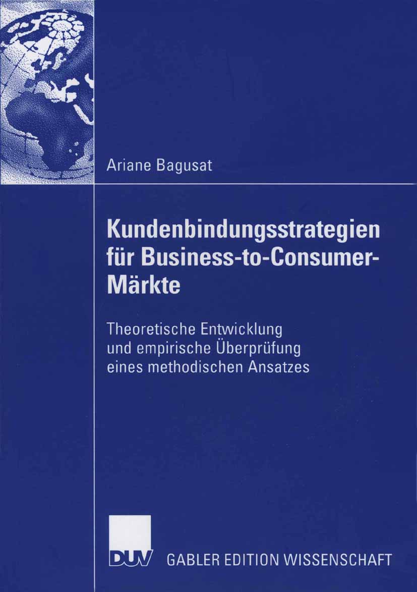 Kundenbindungsstrategien für Business-to-Consumer-Märkte - Ariane Bagusat - E-Book
