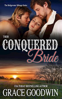 Their Conquered Bride - Grace Goodwin - E-Book