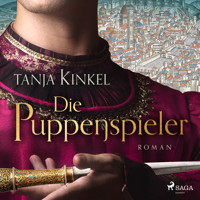 Die Puppenspieler - Tanja Kinkel - Hörbuch