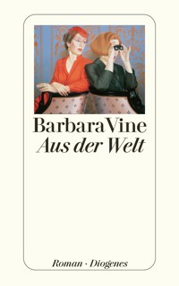 Aus der Welt - Barbara Vine - E-Book