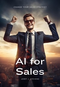 AI for Sales - Jerry J. Stevens - E-Book