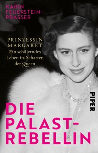 Die Palast-Rebellin - Karin Feuerstein-Praßer - E-Book