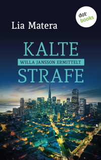 Kalte Strafe - Lia Matera - E-Book