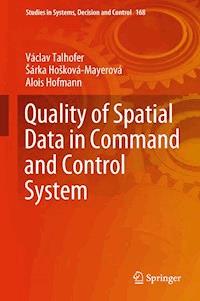 Quality of Spatial Data in Command and Control System - Václav Talhofer - E-Book
