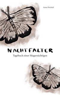 Nachtfalter - Anna Hochuli - E-Book