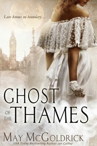Ghost of the Thames - May McGoldrick - E-Book