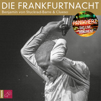 Die Frankfurtnacht - Panikherz. Das Live-Dokument - Benjamin von Stuckrad-Barre - Hörbuch