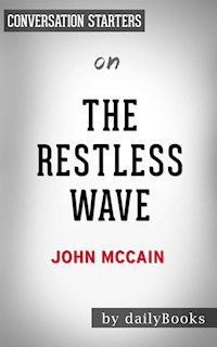 The Restless Wave: by John McCain | Conversation Starters - Daily Books - E-Book