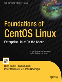 Foundations of CentOS Linux - Chivas Sicam - E-Book
