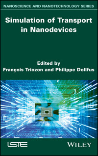 Simulation of Transport in Nanodevices - - E-Book