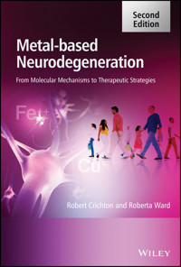 Metal-Based Neurodegeneration - Robert Crichton - E-Book