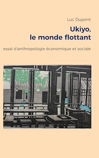 Ukiyo, le monde flottant - Luc Dupont - E-Book