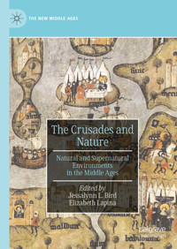 The Crusades and Nature -  - E-Book