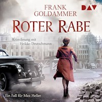 Roter Rabe. Ein Fall für Max Heller - Frank Goldammer - Hörbuch
