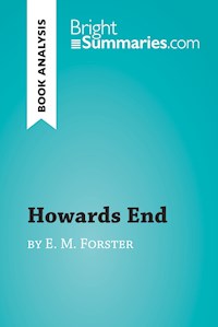 Howards End by E. M. Forster (Book Analysis) - Bright Summaries - E-Book