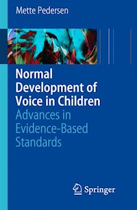 Normal Development of Voice in Children - Mette Pedersen - E-Book