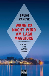 Wenn es Nacht wird am Lago Maggiore - Bruno Varese - E-Book
