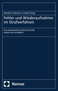 Fehler und Wiederaufnahme im Strafverfahren -  - kostenlos E-Book
