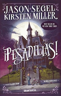 ¡Pesadillas! - Jason Segel - E-Book