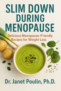 Slim Down During Menopause - THE MENOPAUSE MAKEOVER - E-Book