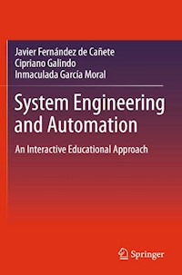 System Engineering and Automation - Javier Fernandez de Canete - E-Book