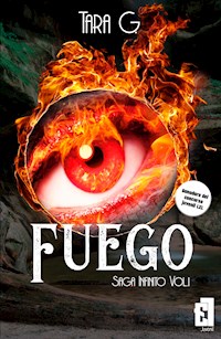 Fuego - Tara G. - E-Book