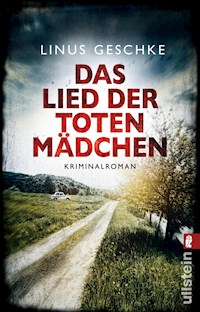 Das Lied der toten Mädchen - Linus Geschke - E-Book