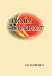 Leonies Rosenbeet - Annie Sonnenberg - E-Book