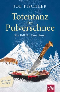 Totentanz im Pulverschnee - Joe Fischler - E-Book